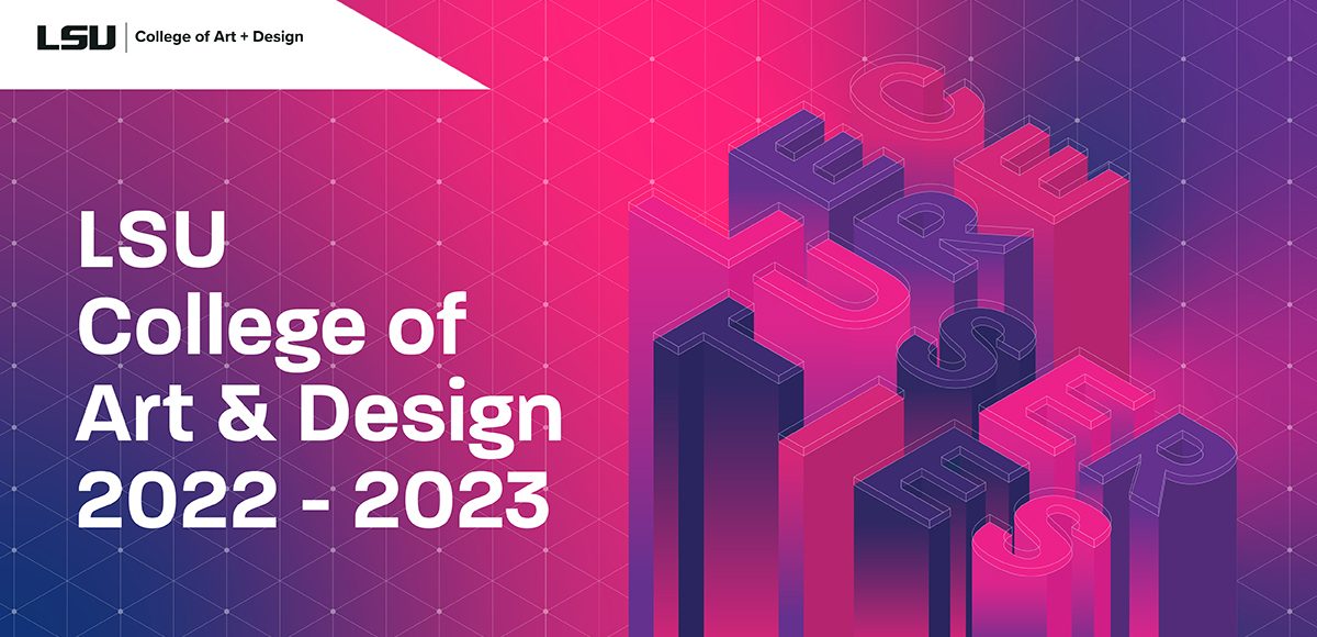 LSU艺术与设计学院2022-23紫色粉色背景